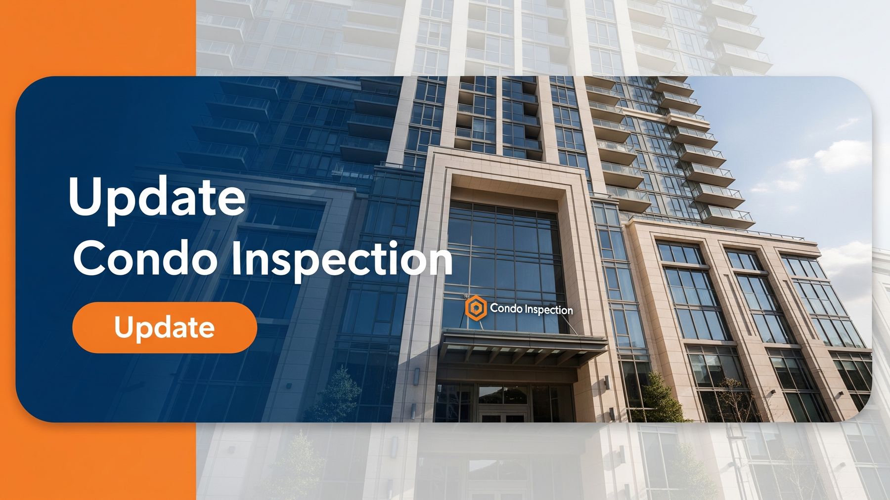 Condo Inspection 1.6.0: New Features and Improvements